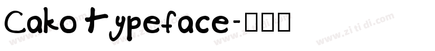 Cako typeface字体转换